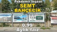 Pekdemir Semt Bahçecik Yaşam Başladı 3.200.000 TL’ye daire