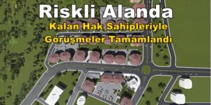 Barboros Mahallesi riskli alanlarla ilgili görüşme süresi sona erdi