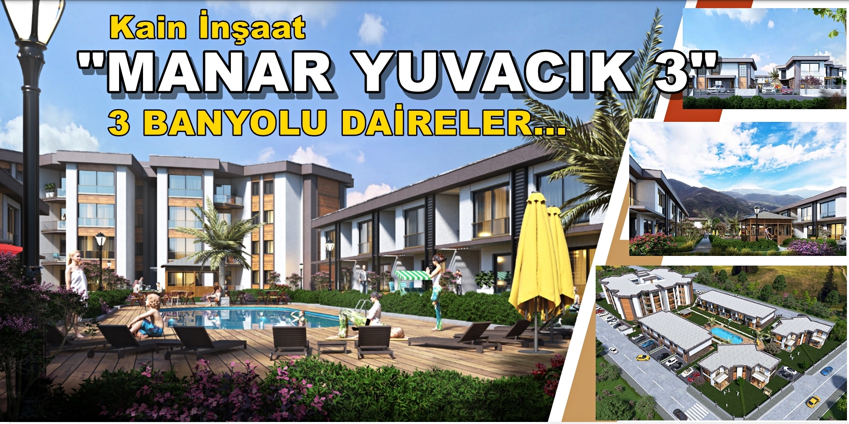 Manar Yuvacık’ta 3 banyolu satılık daire