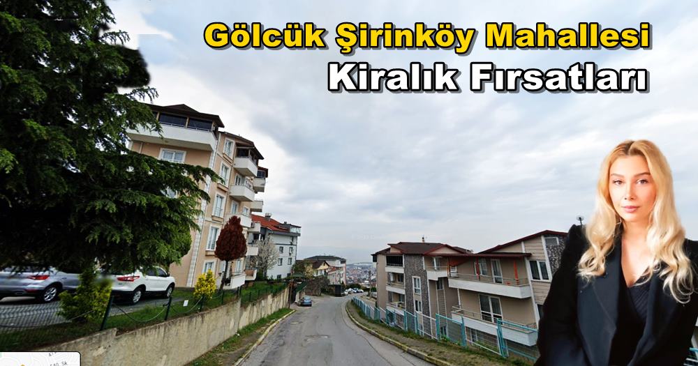 Gölcük Şirinköy Mahallesi Kiralık Daire Ev