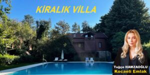 SAPANCA KİRALIK VİLLA