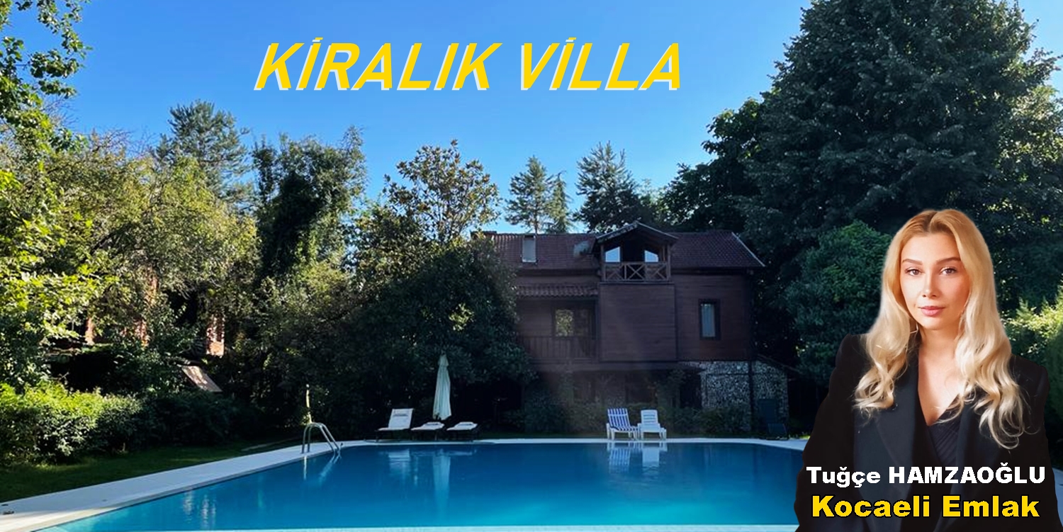 SAPANCA’DA KİRALIK VİLLA