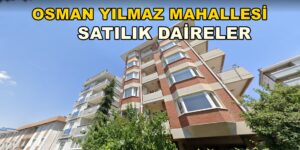 Gebze Osman Yılmaz SATILIK Daireler Sahibinden Mahallesi ve Fiyatları