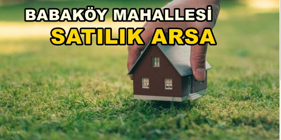 Kandıra BABAKÖY’DE Satılık Arsa 1.200 M2 SATILIK ARSA