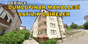 DERİNCE DUMLUPINAR MAHALLESİ SATILIK DAİRELER