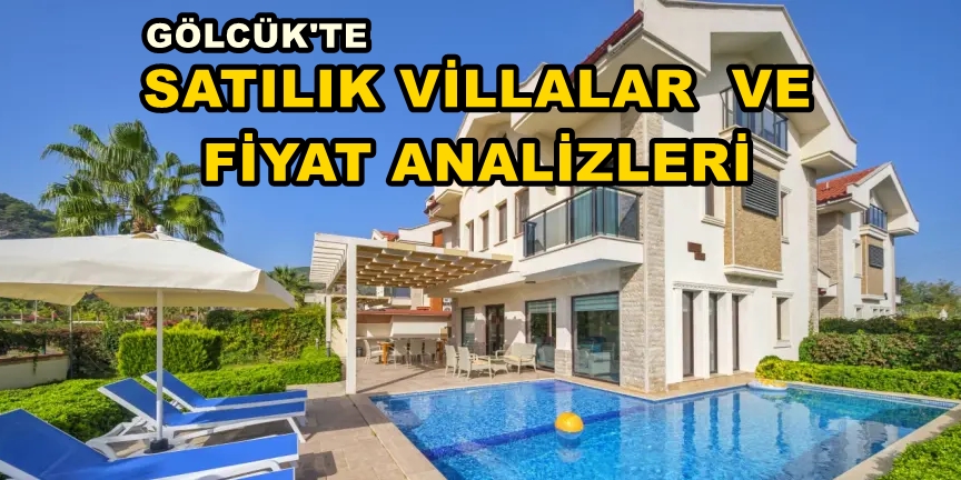 GÖLCÜK’TE SATILIK VİLLALAR