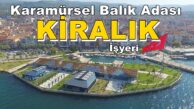 Karamürsel Balık Adası Kiralık İşyeri Belediyeden