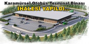 Karamürsel Otobüs Otogar Terminal Binası İHALESİ YAPILDI