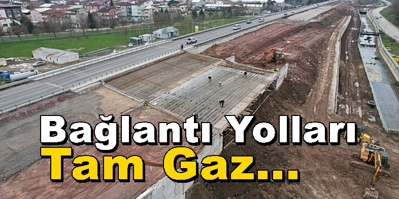 Alikahya Stadyum ve Organize Sanayi Bağlantı Yolu Tam Gaz