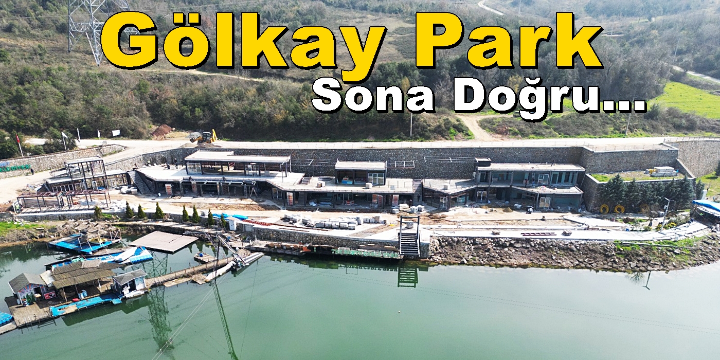Gölkay Park Yeni Nesil Yaşam Alanı Hızla Devam Ediyor…