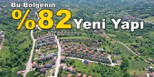 Başiskele Konutlarının % 82’si Yeni Yapı