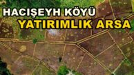 Kandıra Hacışeyh Köyünde satılık 1.029 M2 YATIRIMLIK ARSA!