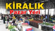 Pazar Yeri Kiralama Tüysüzler 45 Tezgah Tahsisi Yapılacak