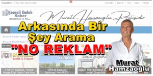 Arkasında bir şey arama..! “NO REKLAM” Murat Hamzaoğlu Köşe