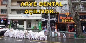 İnönü Caddesi Üzerinde Arye Dental Açılıyor