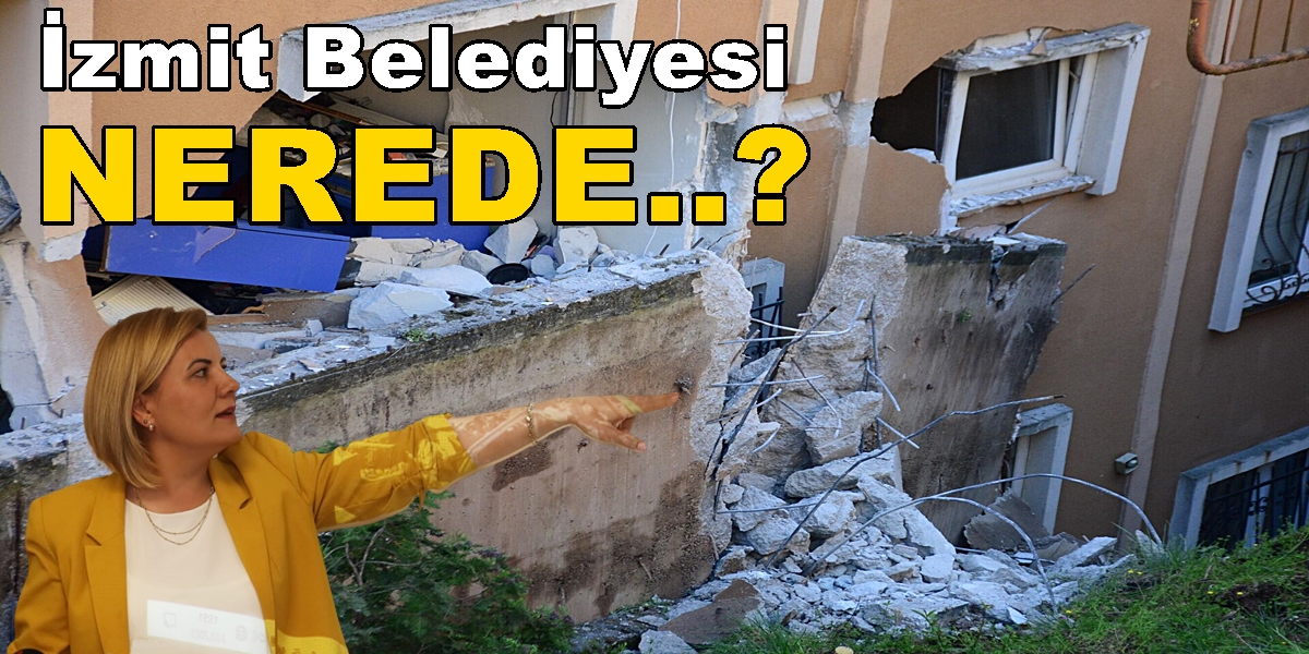 İzmit Yuvam Akarca Soruyor; “İzmit Belediyesi Nerede?”