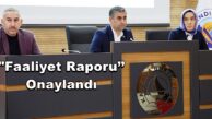 Kandıra Belediyesi 2022 Yılı ‘’Faaliyet Raporu’’ Onaylandı