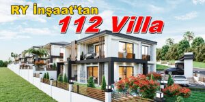 RY İnşaat’tan Kabaoğlu Umuttepe Villa Arya 5 Etap 112 Villa