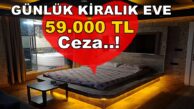 DİKKAT..! “Sevgiliyle Günlük Ev Kiralamak” Cezası Büyük 😱