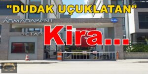 Yahya Kaptan Armadakent Kiralık Daire Fiyatı Dudak Uçuklattı