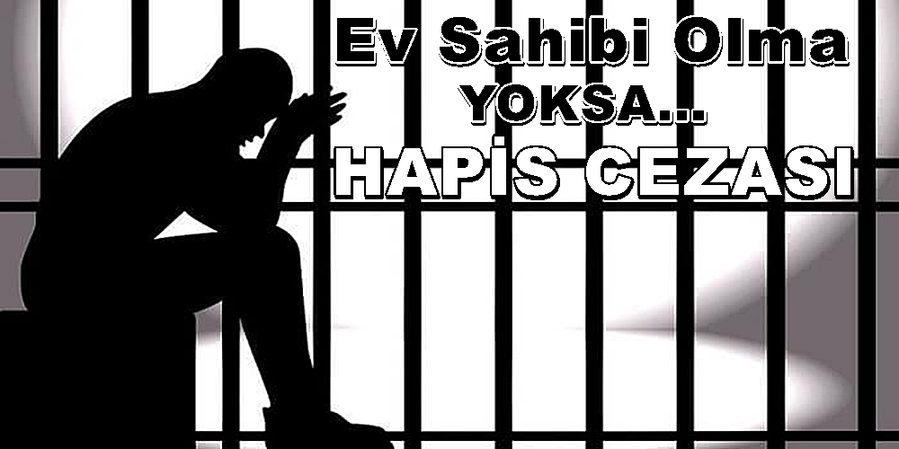 Bu Ülkede Ev Sahibi Olup Kira Geliri İsteyene Hapis Cezası!