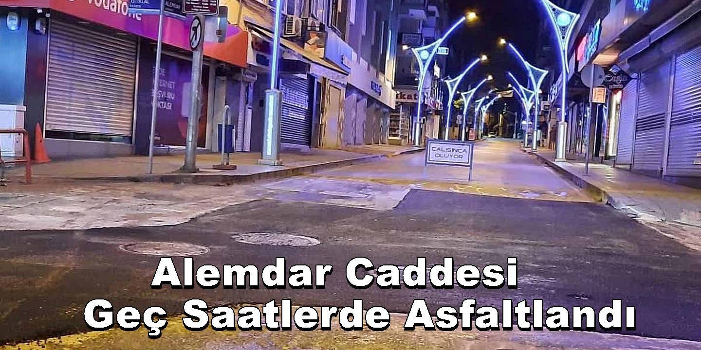 İzmit Alemdar Caddesi Gece Geç Saatlerde Asfaltlandı