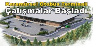 Karamürsel Otobüs Terminali Projesi İçin Çalışmalar Başladı