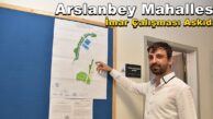 Kartepe Arslanbey Mahallesi İmar Çalışması 30 Gün Askıda