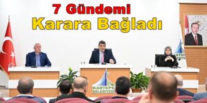 Kartepe Haziran Meclis Toplantısında 7 Gündem Karara Bağladı