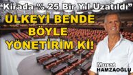 Ülkeyi Böyle Bende Yönetirim Kirada % 25 sınırı 1 Yıl Uzadı