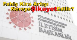 Fahiş Kira Artışı Nereye Şikayet Edilir Hattı Cezası Var Mı?