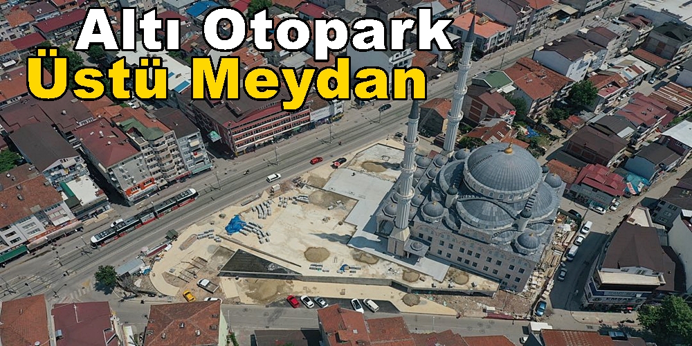 İzmit Mehmet Ali Paşa Merkez Cami Önüne Modern Meydan