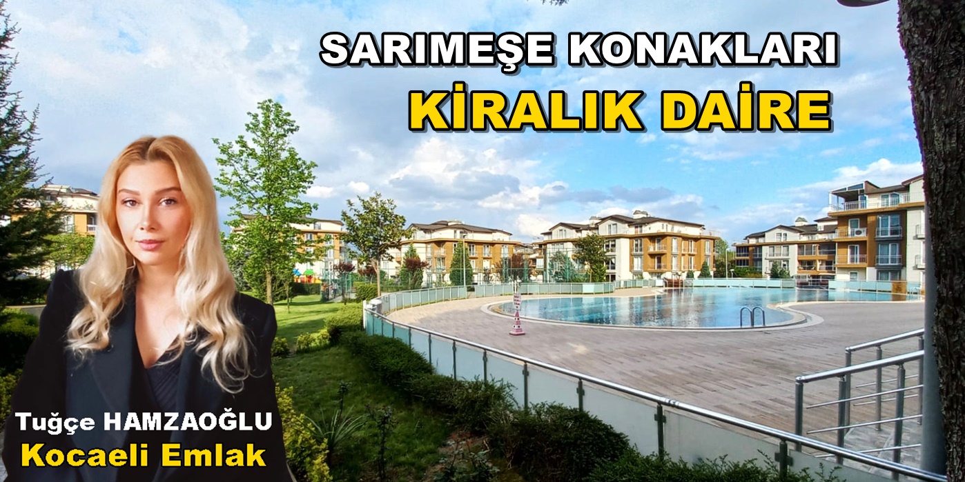 Kartepe Sarımeşe Konakları 3+1 Kiralık Daire