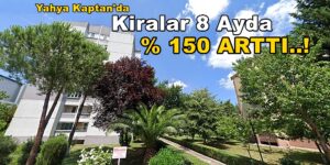 Yahya Kaptan Kiralık Daire Bir Yıl Sonra 30.000 TL Olur Mu?