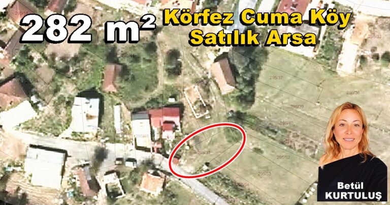 282 m² Körfez Cuma Köy Satılık Arsa Tarla İmar Durumu Köy