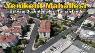 Derince Yenikent Mahallesi Üstyapı Düzenlemeleri Tamamlandı