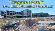 Kerpe Hayalet Gaia Beach Hotel Son Hali Görenleri Şaşırttı!