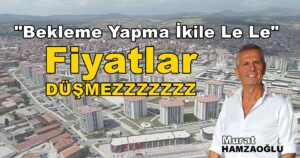 “Bekleme Yapma İkile Le Le” Fiyatlar Düşmezzz..!