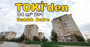 İzmit Arızlı’da TOKİ’den 84 m² 2+1 Daire Satışa Çıktı