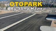 Milli İrade Meydanı’nın 350 Araçlık Otoparkı Ay Sonu Tamam