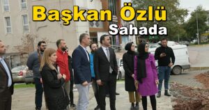 Başiskele’de Yaşanabilirlik İçin Saha Çalışmaları Sürüyor