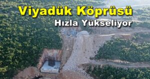 Dilovası’na 212 Metrelik Viyadük Köprüsü Hızla Yükseliyor