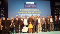 Gebze Denizli Mahallesi’nde 1683 Vatandaşa Tapuları Verildi