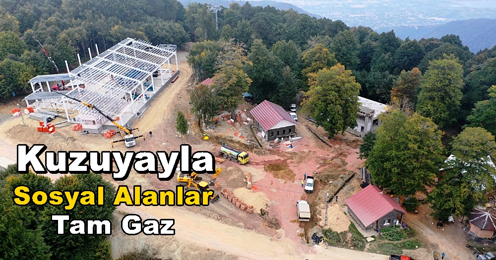 Kartepe Kuzuyayla’ya Değer Katacak Sosyal Alanlar Tam Gaz