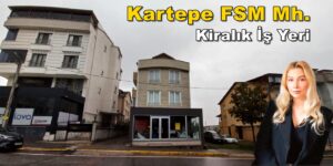 Kartepe Fatih Sultan Mehmet Mahallesi Kiralık İş Yeri