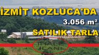 İzmit Kozluca Köyü Mahallesinde 3.056 m² Satılık Arsa Tarla 