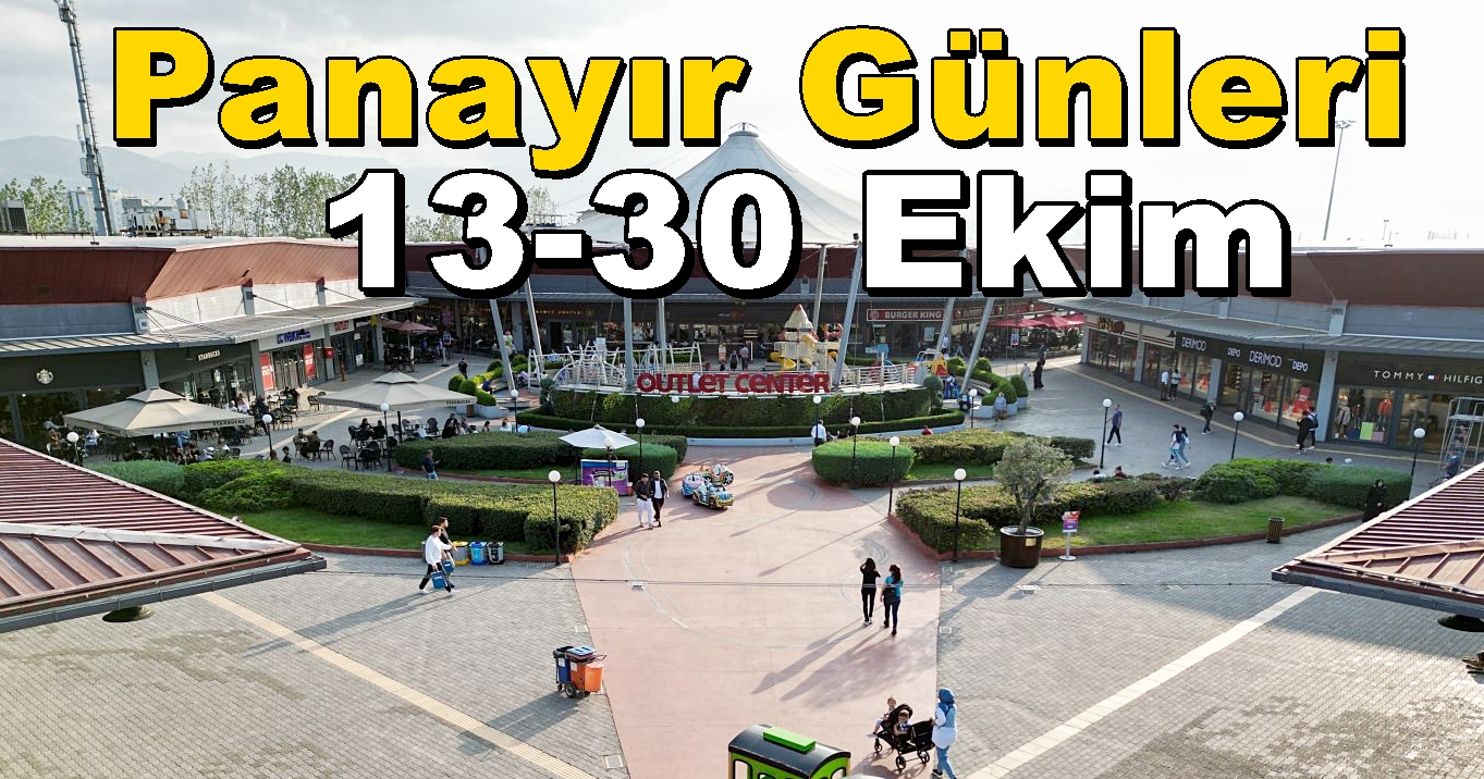 İzmit Outlet Panayır Günleri 47. Ne Zaman? 13-30 Ekim 2023