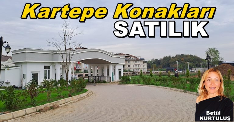 KARTEPE KONAKLARI Satılık Daire