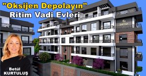 Şah Yapı Ritim Vadi Evleri İle Oksijen Depolayın