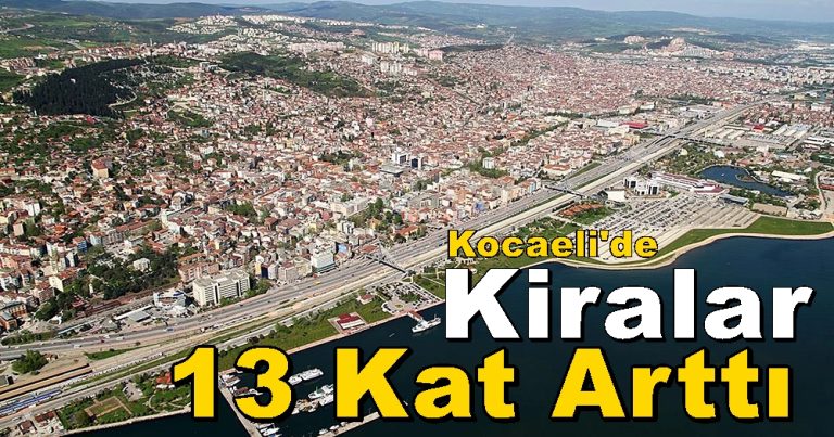 1.003 TL’den Kocaeli Kiralık Daireler 13.310 TL’ye..!